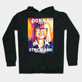 Donna Strickland Hoodie